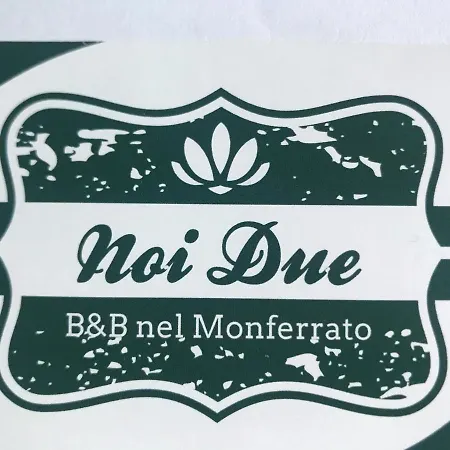 Bed & Breakfast Noi Due - Nel Monferrato *
